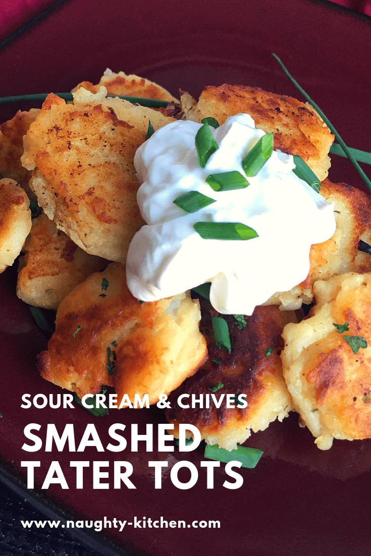 Sour Cream and Chives Smashed Tater Tots Appetizers Naughty-Kitchen.com