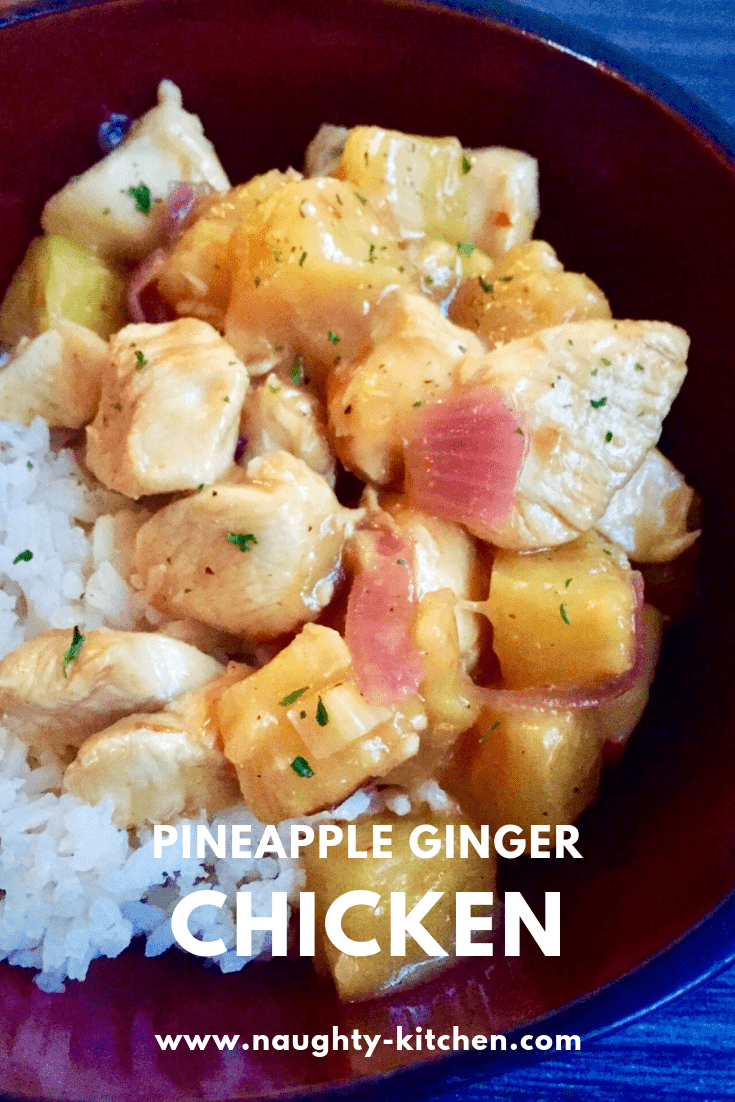 Pineapple Ginger Chicken Healthy Easy Recipe