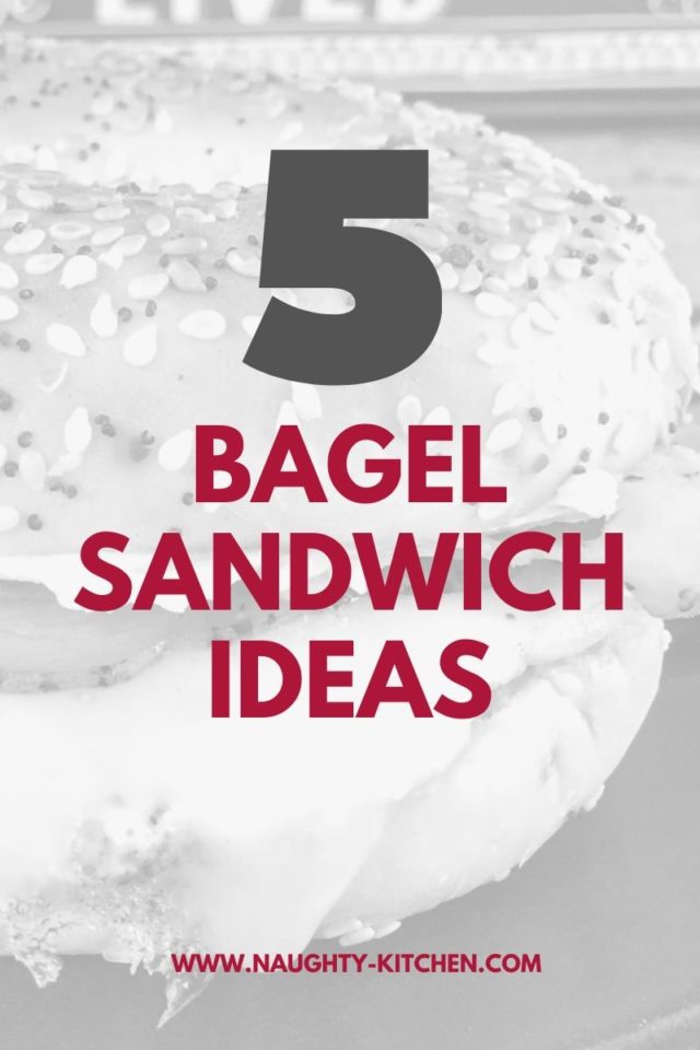 BAGEL SANDWICH IDEAS