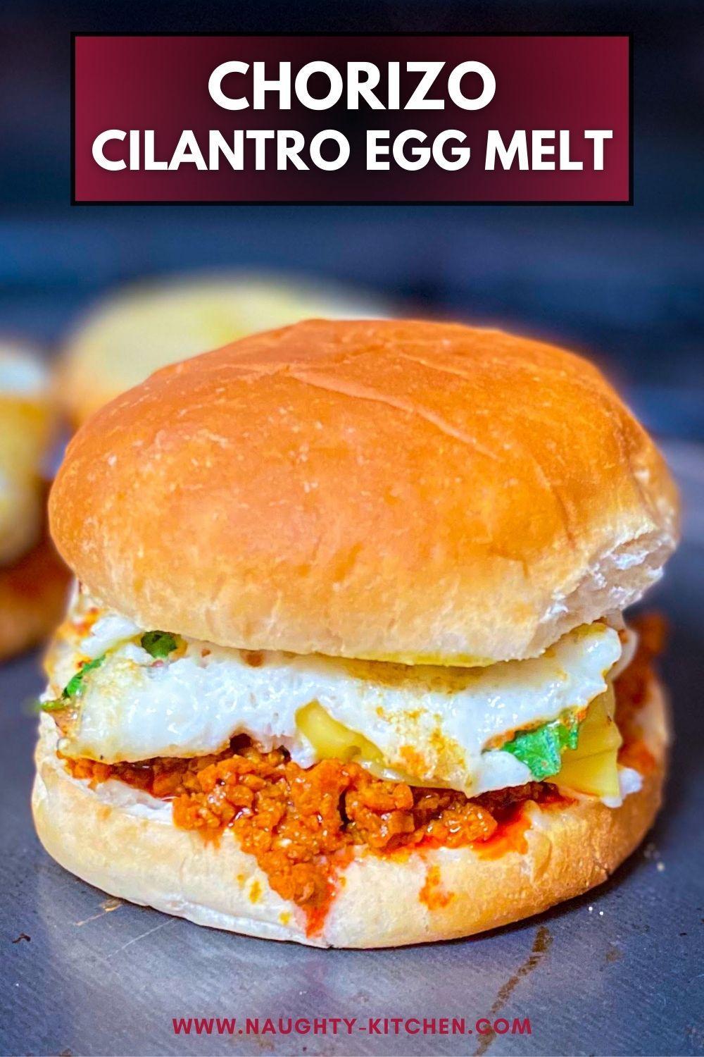 Chorizo cilantro egg melt breakfast sandwich.